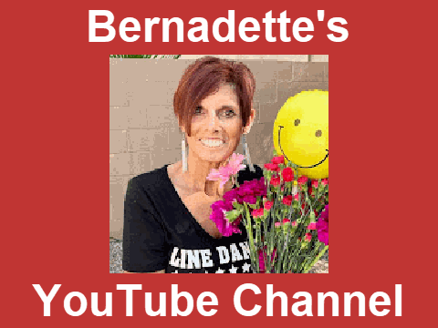Bernadette's YouTube Channel
